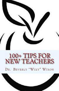 bokomslag 100+ Tips for New Teachers