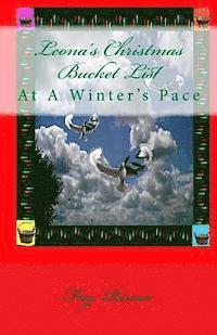 bokomslag Leona's Christmas Bucket List: At A Winter's Pace