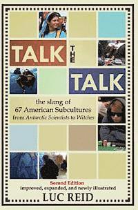 bokomslag Talk the Talk: The Slang of 67 American Subcultures