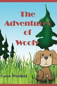 Caryn Whitfield - The Adventures of Woofy, Häftad
