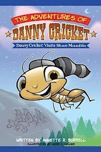 bokomslag The Adventures of Danny Cricket