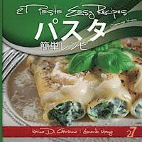 27 Pasta Easy Recipes Japanese Edition: Italian Pasta 1