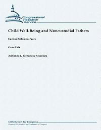 bokomslag Child Well-Being and Noncustodial Fathers