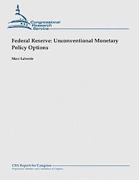 bokomslag Federal Reserve: Unconventional Monetary Policy Options