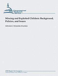 bokomslag Missing and Exploited Children: Background, Policies, and Issues