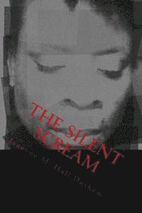 Jeanene M. Durham - The Silent Scream, Häftad