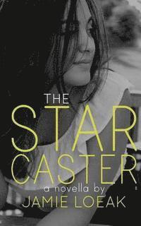 bokomslag The Star Caster
