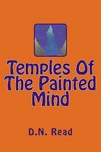 Temples Of The Painted Mind 1