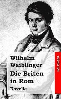 Die Briten in Rom: Novelle