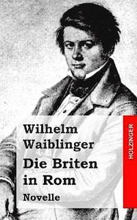 Die Briten in Rom: Novelle 1