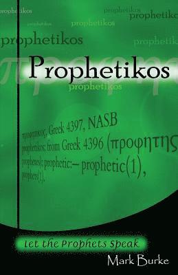 Mark Burke - Prophetikos, Häftad
