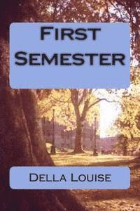 First Semester 1