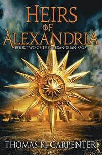 bokomslag Heirs of Alexandria (Alexandrian Saga #2)