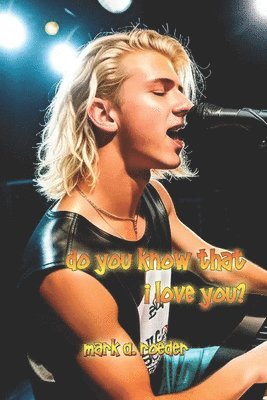 bokomslag Do You Know That I Love You