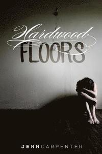 bokomslag Hardwood Floors