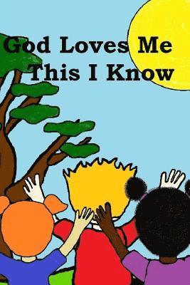 Nicole Donoho - God Loves Me...This I Know, Häftad