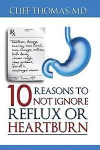 bokomslag 10 reasons to not ignore Reflux or Heartburn