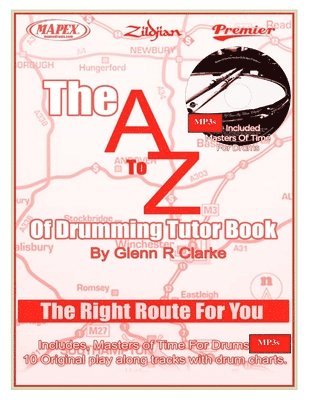 The AtoZ Of Drumming Tutor Book 1