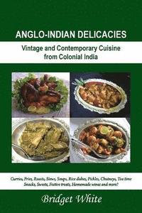 bokomslag Anglo-Indian Delicacies