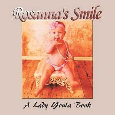 Rosanna's Smile 1