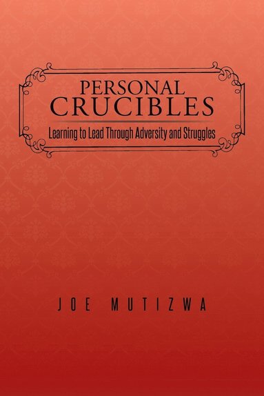 bokomslag Personal Crucibles