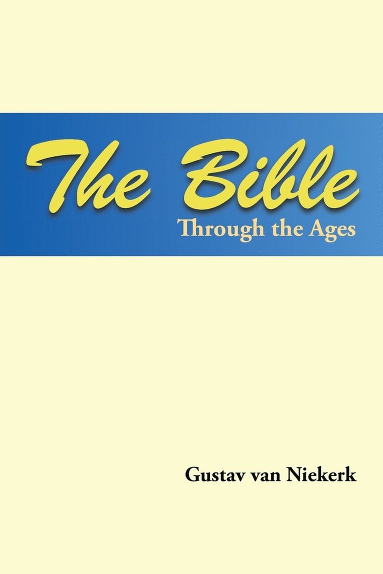 Gustav Van Niekerk, Gustav van Niekerk - Bible Through the Ages, Häftad