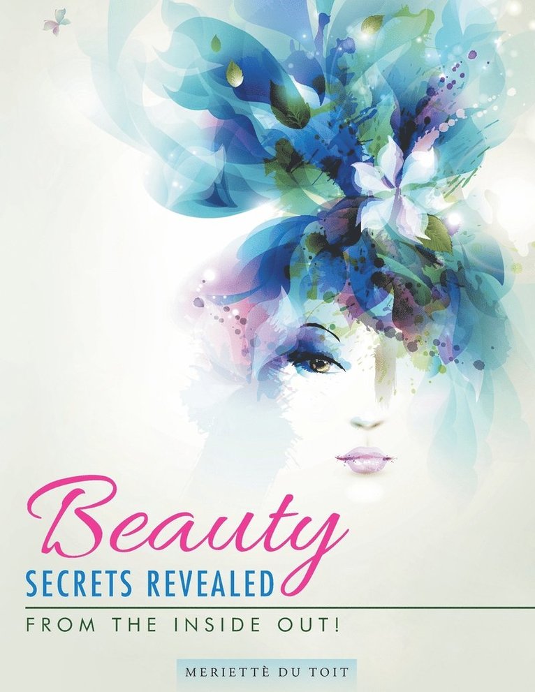 Meriettè Du Toit, Meriettè - Beauty Secrets Revealed, Häftad