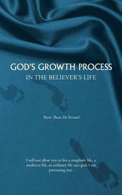 God's Growth Process 1