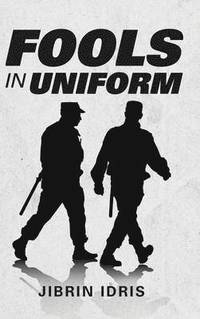 bokomslag Fools in Uniform