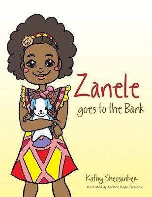 Kathy Sheosanker - Zanele goes to the Bank, Häftad