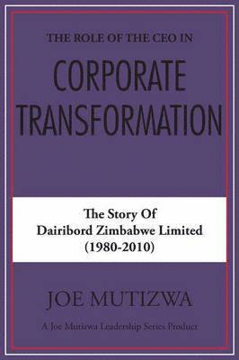 bokomslag The Role of the CEO in Corporate Transformation