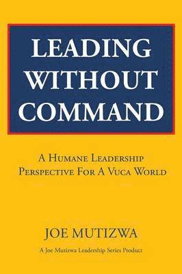Leading Without Command 1