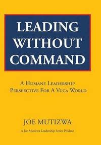 bokomslag Leading Without Command