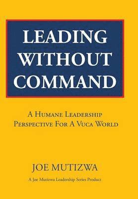 Leading Without Command 1