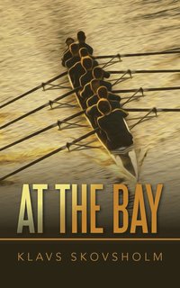 bokomslag At the Bay