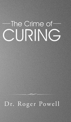 The Crime of Curing 1