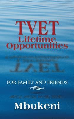 bokomslag TVET Lifetime Opportunities