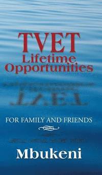 bokomslag TVET Lifetime Opportunities
