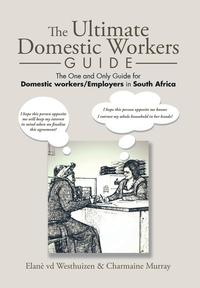 bokomslag The Ultimate Domestic Workers Guide