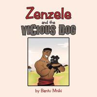 bokomslag Zenzele and the Vicious Dog