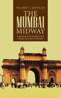 bokomslag The Mumbai Midway