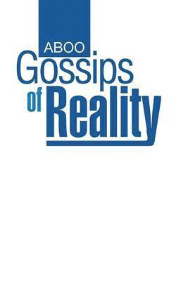 bokomslag Gossips of Reality