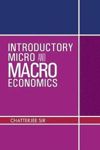 bokomslag Introductory Micro and Macro Economics