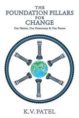 The Foundation Pillars for Change 1