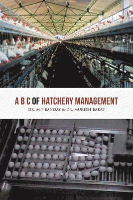 A B C of Hatchery Management 1