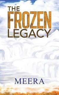 bokomslag The Frozen Legacy