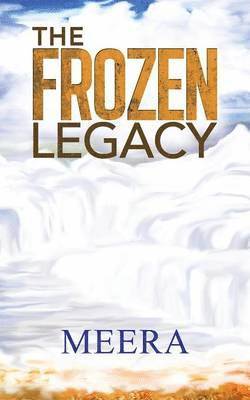 The Frozen Legacy 1