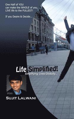 Life Simplified! 1