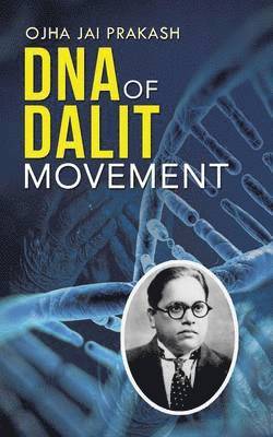 bokomslag DNA of Dalit Movement