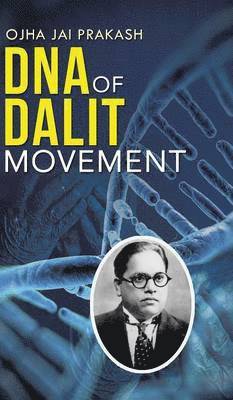 bokomslag DNA of Dalit Movement